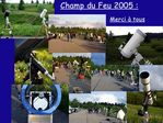 Star-party Champ du Feu 2005