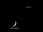 Conjonction Lune/Vénus/Jupiter