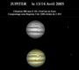 Un (double) petit Jupiter du 13/04/2005